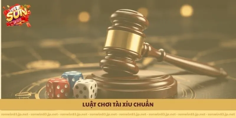 Luật chơi tài xỉu chuẩn và cách vận hành của tài xỉu quốc tế