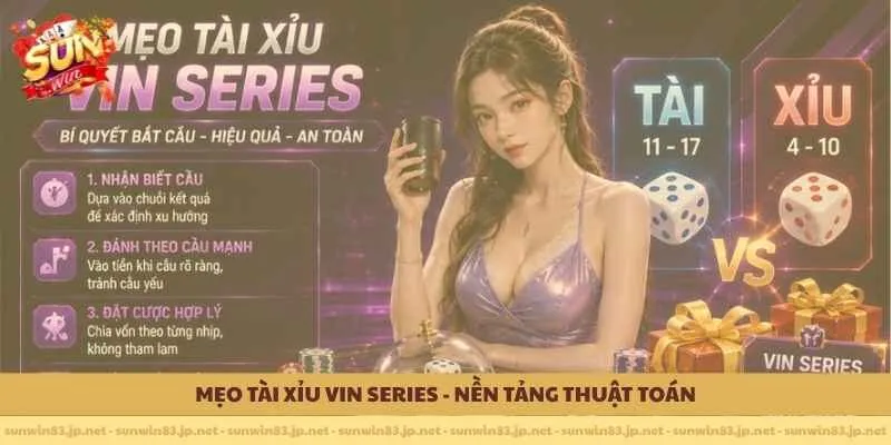                                           Mẹo tài xỉu Vin Series 